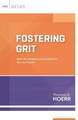 Fostering Grit: How Do I Prepare My Students for the Real World?