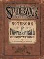 Spiderwick's Notebook for Fantastical Observations