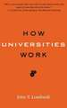 How Universities Work