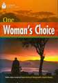 One Woman's Choice