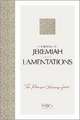 The Books of Jeremiah and Lamentations