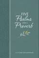 Five Psalms and a Proverb