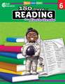 180 Days of Reading for Sixth Grade (Level 6): Practice, Assess, Diagnose