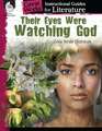 Their Eyes Were Watching God: An Instructional Guide for Literature