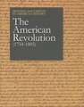 The American Revolution, Volume 2: 1754-1805