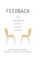 Feedback: The Communication of Praise, Criticism, and Advice