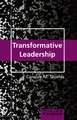 Transformative Leadership Primer