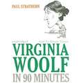 Virginia Woolf in 90 Minutes