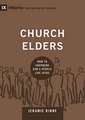 Church Elders – How to Shepherd God`s People Like Jesus