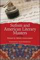 Sufism and American Literary Masters