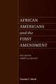 African Americans and the First Amendment