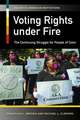 Voting Rights under Fire: The Continuing Struggle for People of Color