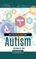 What You Need to Know about Autism