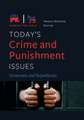 Today's Crime and Punishment Issues: Democrats and Republicans