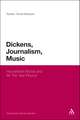 Dickens, Journalism, Music: 'Household Words' and 'All The Year Round'