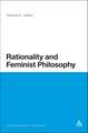 Rationality and Feminist Philosophy