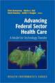 Advancing Federal Sector Health Care: A Model for Technology Transfer