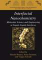 Interfacial Nanochemistry: Molecular Science and Engineering at Liquid-Liquid Interfaces