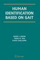 Human Identification Based on Gait