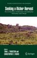 Seeking a Richer Harvest: The Archaeology of Subsistence Intensification, Innovation, and Change