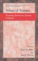 Voices of Trauma: Treating Psychological Trauma Across Cultures