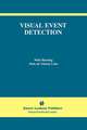 Visual Event Detection