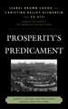 Prosperity's Predicament: Identity, Reform, and Resistance in Rural Wartime China