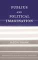 Publius and Political Imagination