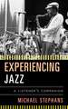 Experiencing Jazz