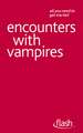 Encounters with Vampires: Flash