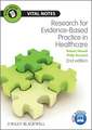 Research for Evidence–Based Practice in Healthcare 2e