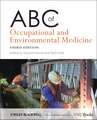 ABC of Occupational and Environmental Medicine 3e