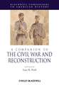 Companion to the Civil War and Reconstruction