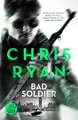 Ryan, C: Bad Soldier