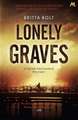 Lonely Graves: Pieter Posthumus Mystery 1