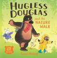 Melling, D: Hugless Douglas and the Nature Walk