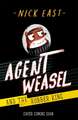 Agent Weasel and the Robber King