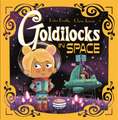 Bently, P: Futuristic Fairy Tales: Goldilocks in Space