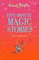 Five-Minute Magic Stories