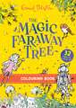 The Magic Faraway Tree Colouring Book