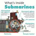 West, D: What's Inside?: Submarines