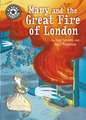 Graves, S: Reading Champion: Mary and the Great Fire of Lond