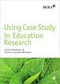 Using Case Study in Education Research