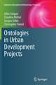 Ontologies in Urban Development Projects