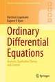 Ordinary Differential Equations: Analysis, Qualitative Theory and Control