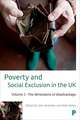 Poverty and Social Exclusion in the UK: Volume 2 - The Dimensions of Disadvantage