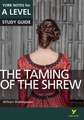 The Taming of the Shrew: York Notes for A-level everything you need to study and prepare for the 2025 and 2026 exams