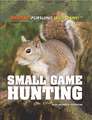 Small Game Hunting