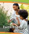 Earth-Friendly Living