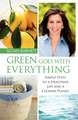 Green Goes with Everything